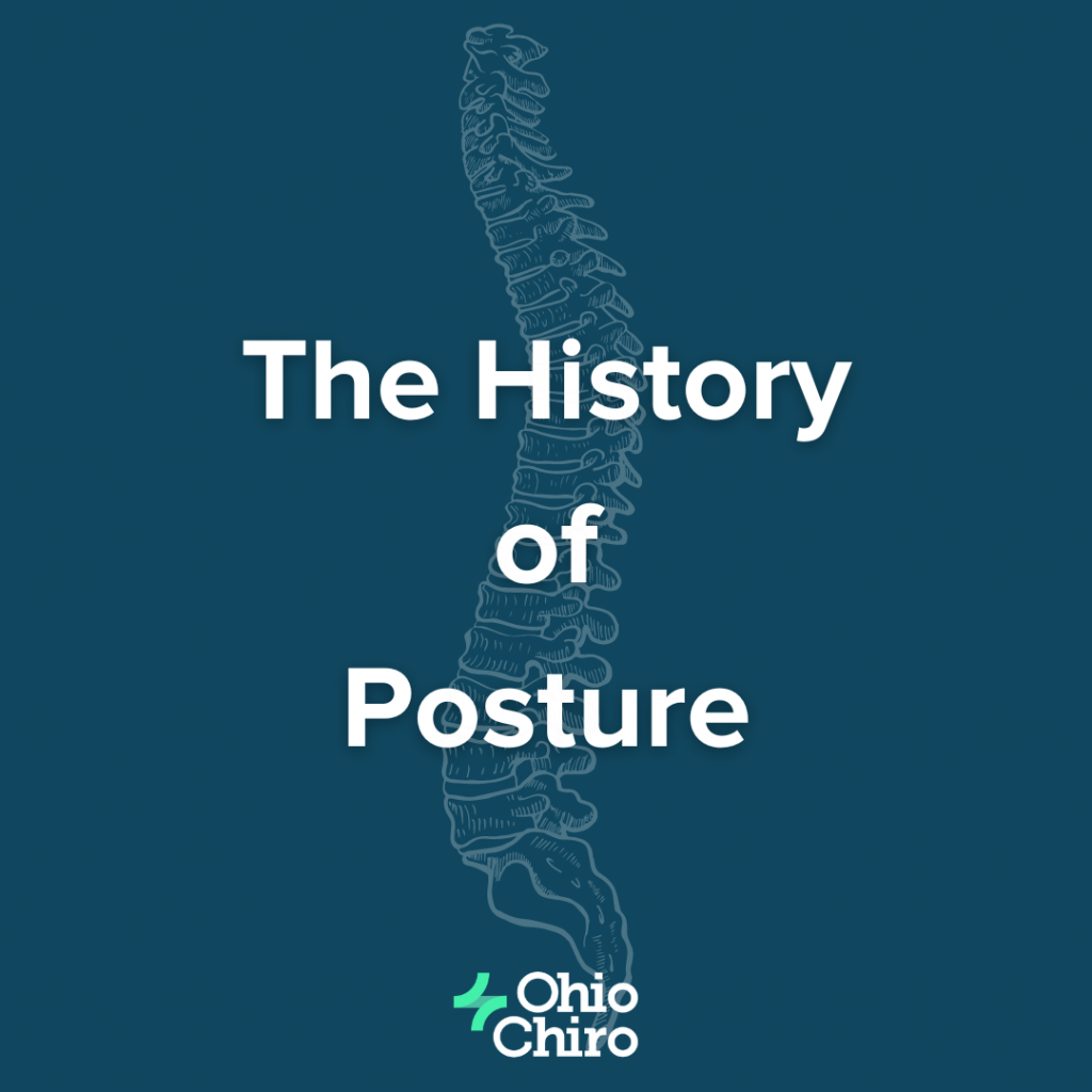 The History of Posture